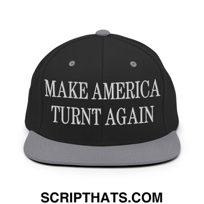 Black snapback hat with gray flat bill and white embroidered make america turnt again text in bold serif font