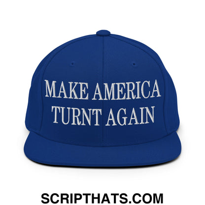 Royal blue snapback hat with white embroidered make America turnt again text and flat bill brim design