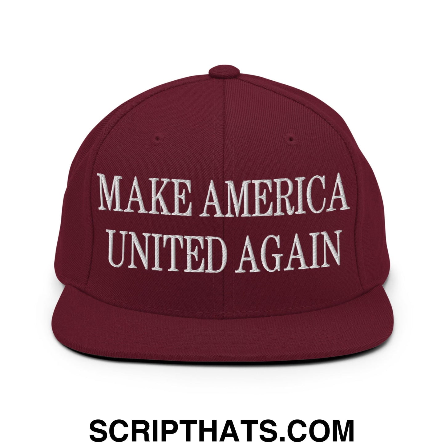 Maroon snapback hat with white embroidered make america united again text and flat bill brim design