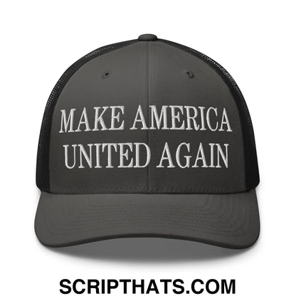 Dark gray mesh trucker hat with white embroidered make America united again text on the front