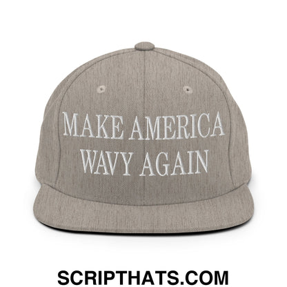 Make America Wavy Again Embroidered Flat Bill Brim Snapback Hat Heather Grey