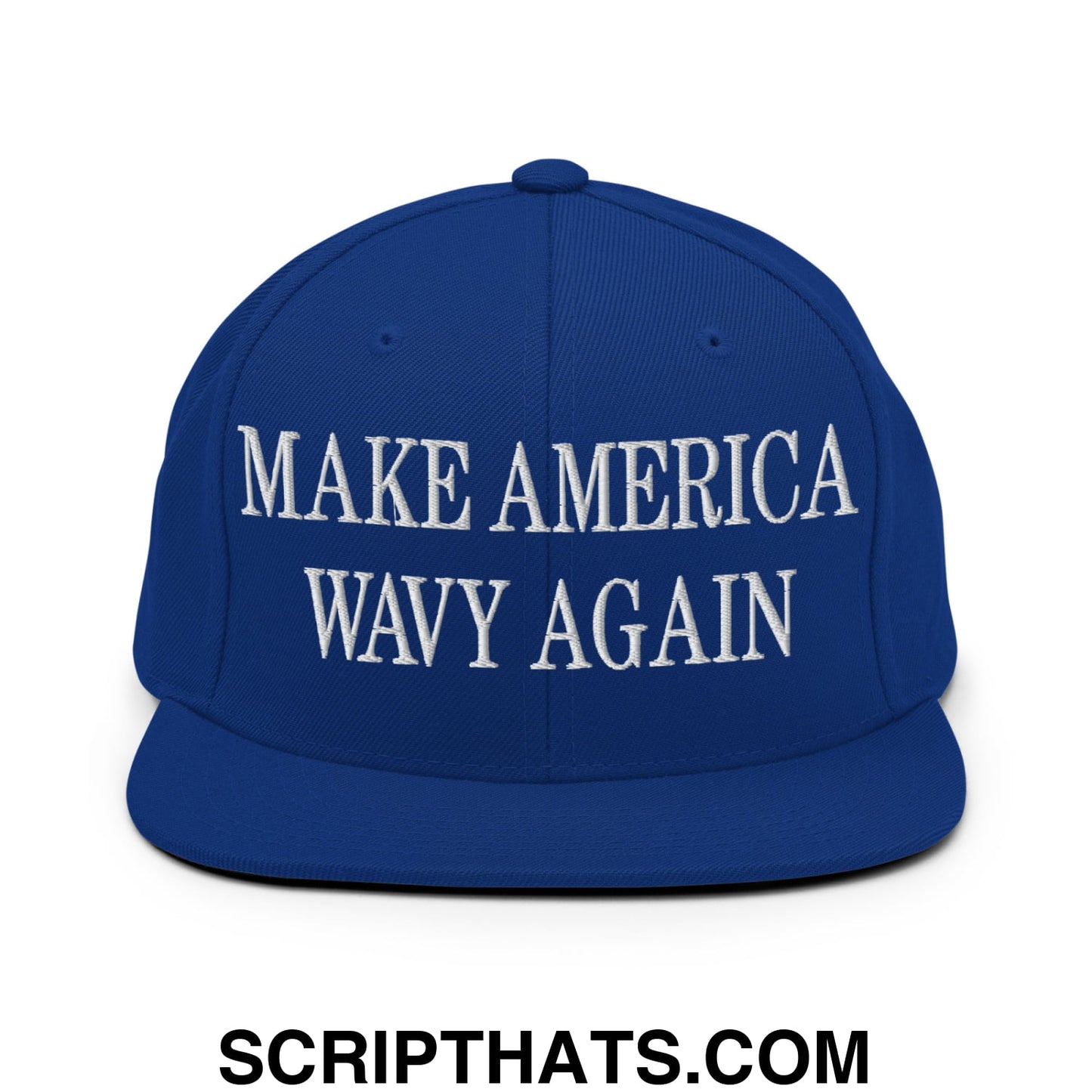 Make America Wavy Again Embroidered Flat Bill Brim Snapback Hat Royal Blue