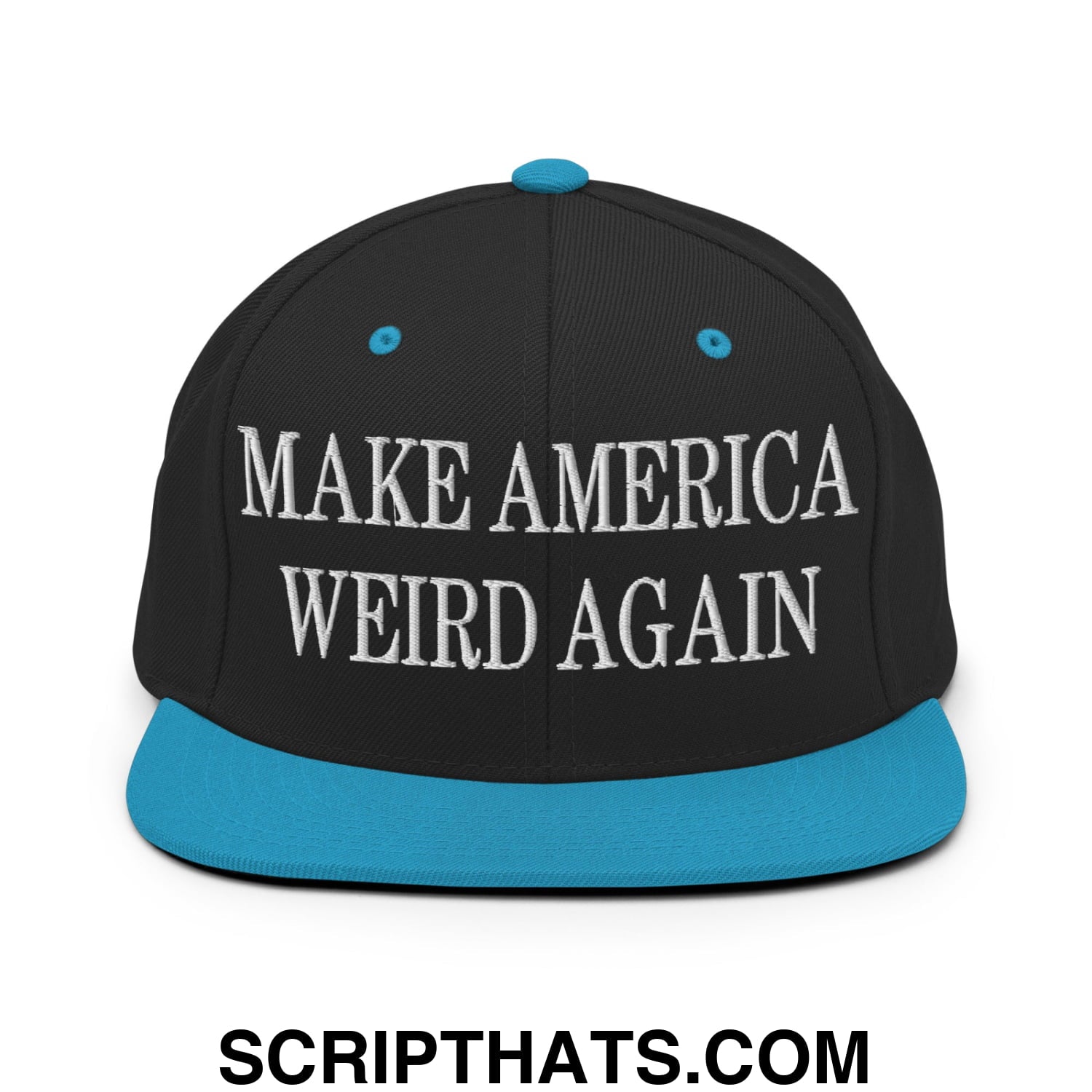 Black snapback cap with teal brim and button featuring white embroidered make america weird again text