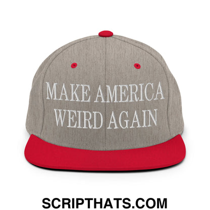 Gray and red snapback hat with white embroidered make America weird again text and flat bill brim design