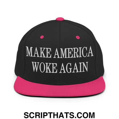 Black snapback hat with vibrant pink brim and button featuring white embroidered text make America woke again