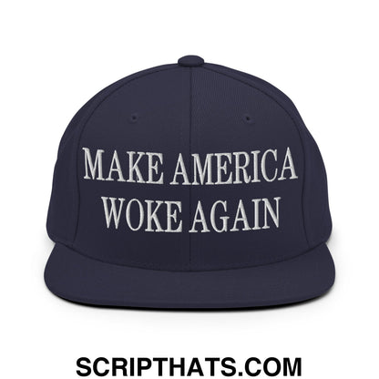 Navy blue snapback hat with white embroidered make america woke again text and flat bill brim design