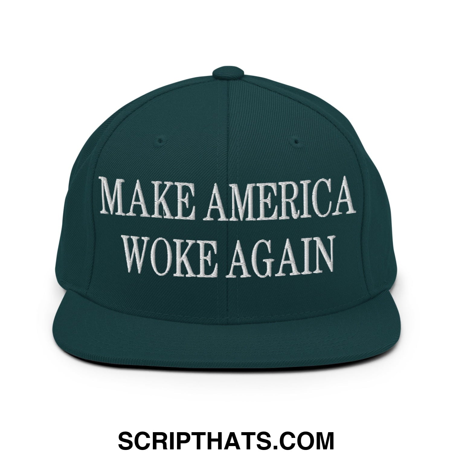 Dark green snapback hat with white embroidered make america woke again text and flat bill brim design