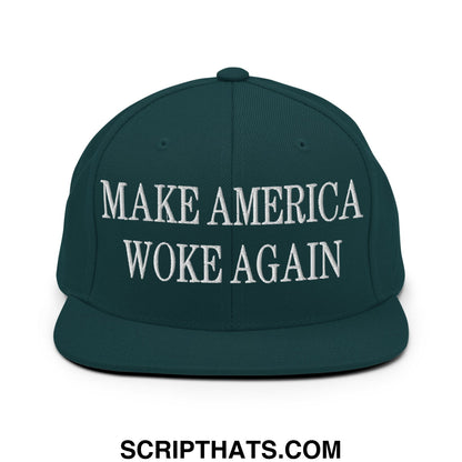 Dark green snapback hat with white embroidered make america woke again text and flat bill brim design