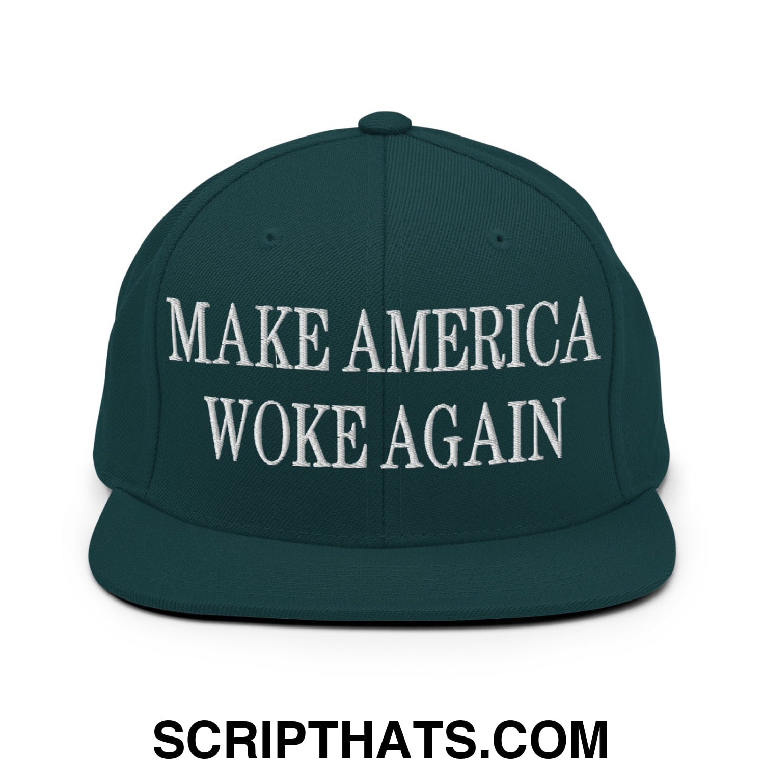 Dark green snapback hat with white embroidered make america woke again text and flat bill brim design
