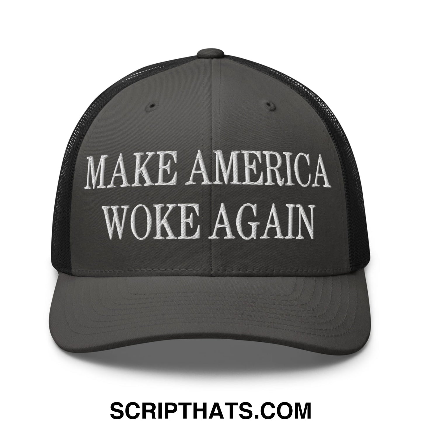 Dark gray mesh trucker hat with white embroidered make america woke again text on the front
