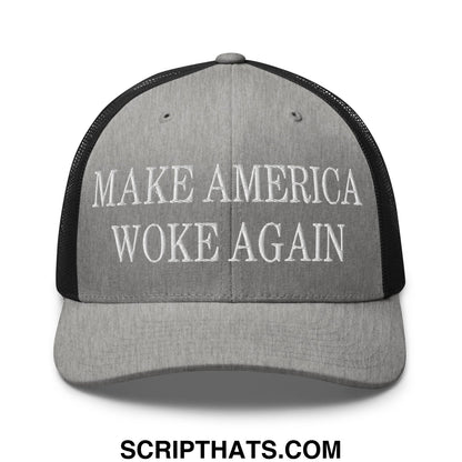 Gray mesh trucker hat with black back and white embroidered text reading make america woke again
