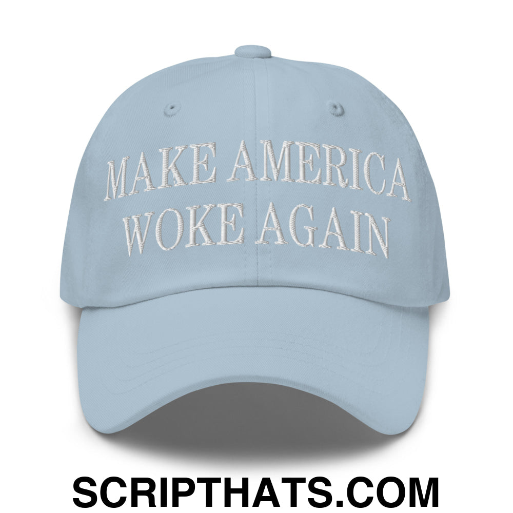 Make America Woke Again Embroidered Unstructured Dad Hat Light Blue
