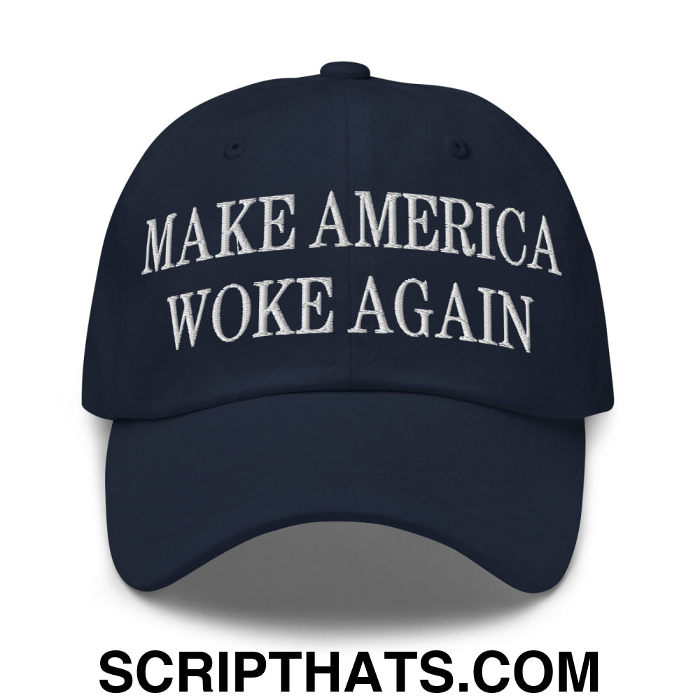 Make America Woke Again Embroidered Unstructured Dad Hat Navy