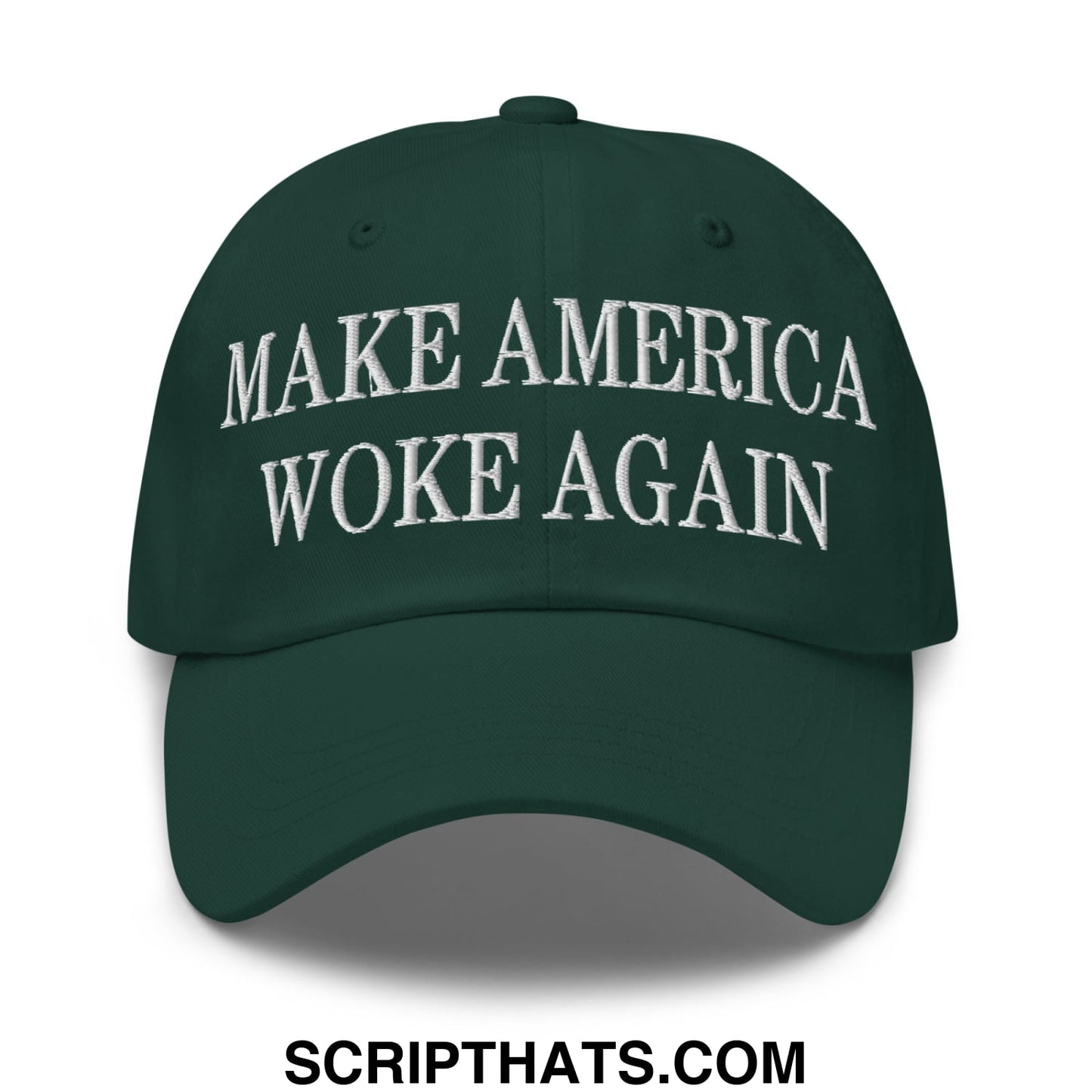 Dark green unstructured dad hat with white embroidered make america woke again text in a casual style