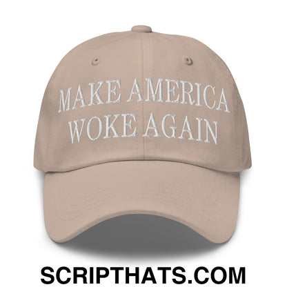 Make America Woke Again Embroidered Unstructured Dad Hat Stone