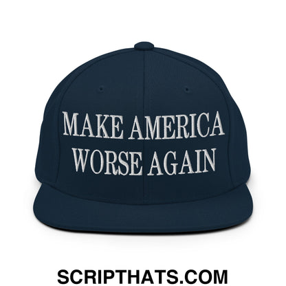 Navy blue flat bill brim snapback hat with white embroidered make america worse again text for casual wear