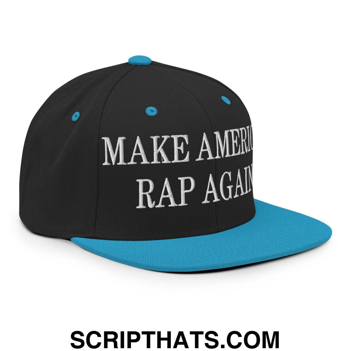 Black snapback cap with teal brim and button featuring white embroidered make america rap again text