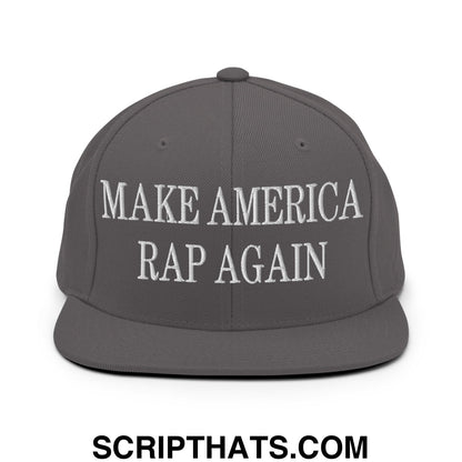 Gray snapback hat with white embroidered make america rap again text and flat bill brim for casual wear