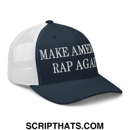 Navy blue and white mesh trucker hat with make america rap again embroidered in bold contrasting lettering