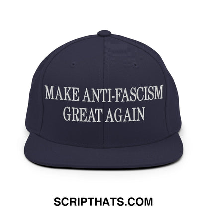 Make Anti-Fascism Great Again Embroidered Flat Bill Brim Snapback Hat Navy