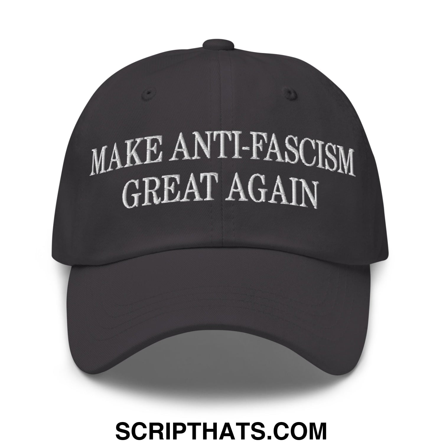 Make Anti-Fascism Great Again Embroidered Unstructured Dad Hat Dark Grey