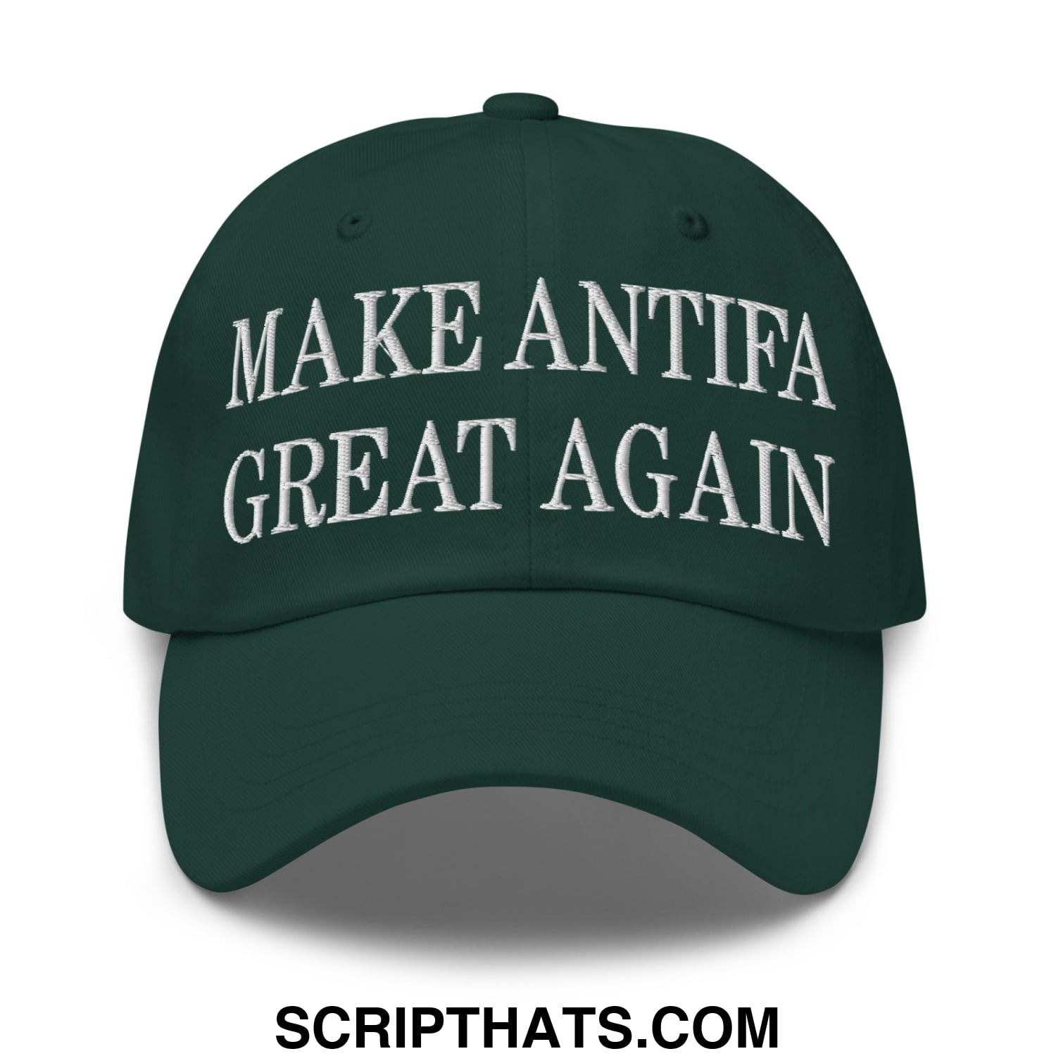 Make Antifa Great Again Embroidered Unstructured Dad Hat Spruce