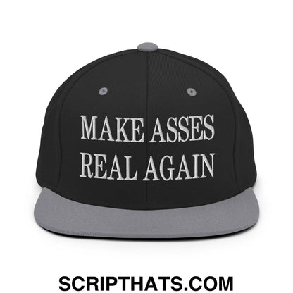 Make Asses Real Again Embroidered Flat Bill Brim Snapback Hat Black Silver