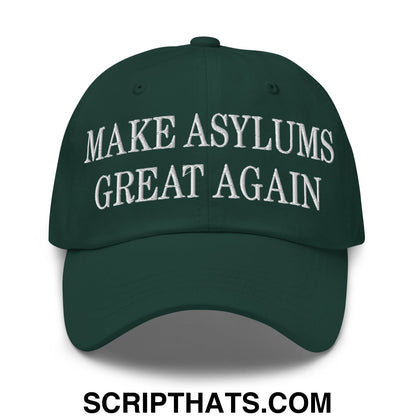 Dark green unstructured dad hat with white embroidered make asylums great again text for casual wear