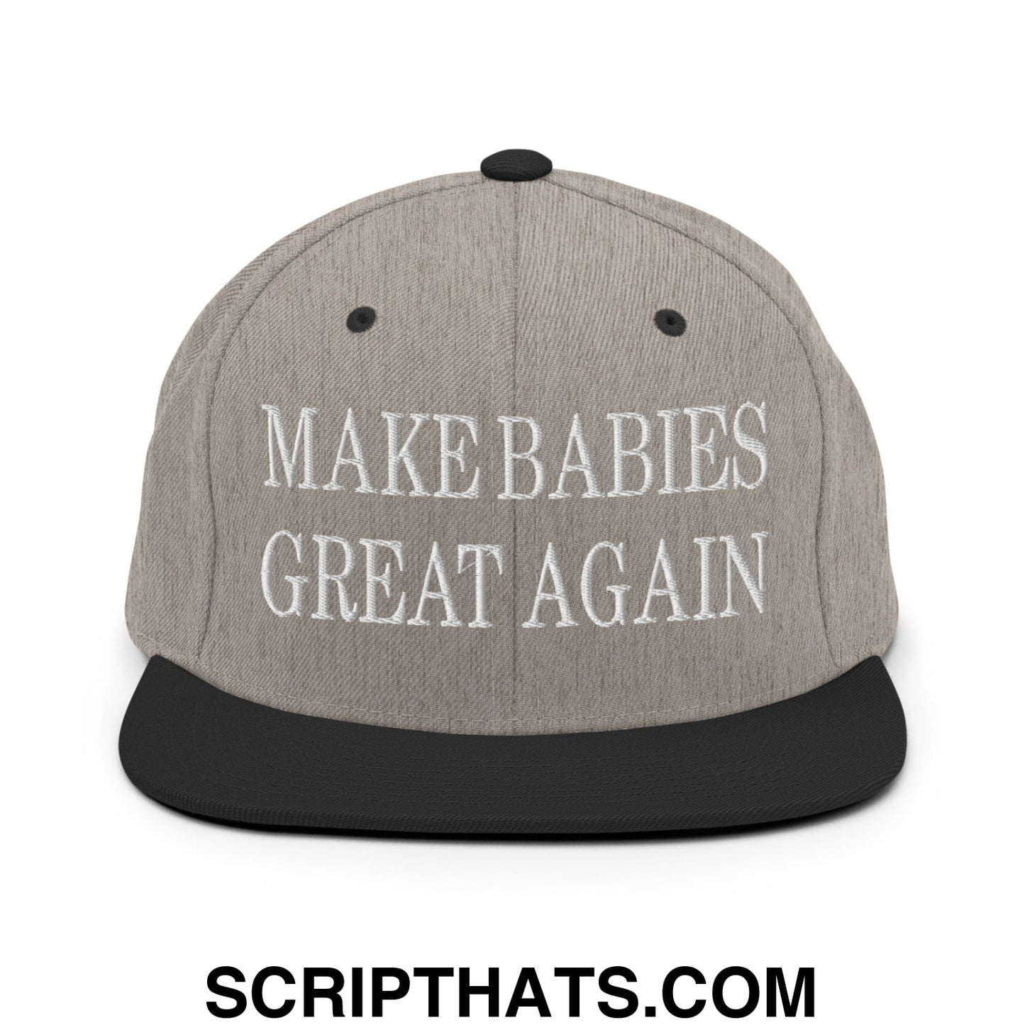 Make Babies Great Again Embroidered Flat Bill Brim Snapback Hat Heather Black