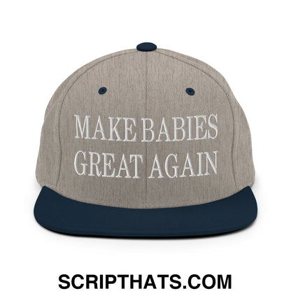 Make Babies Great Again Embroidered Flat Bill Brim Snapback Hat Heather Grey Navy
