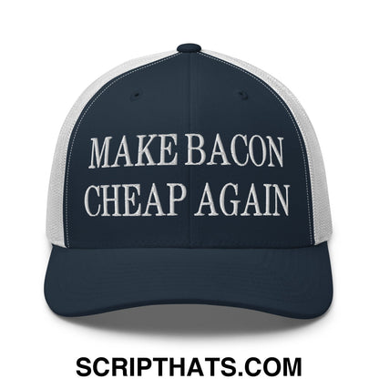 Make Bacon Cheap Again Embroidered Mesh Trucker Hat Navy White