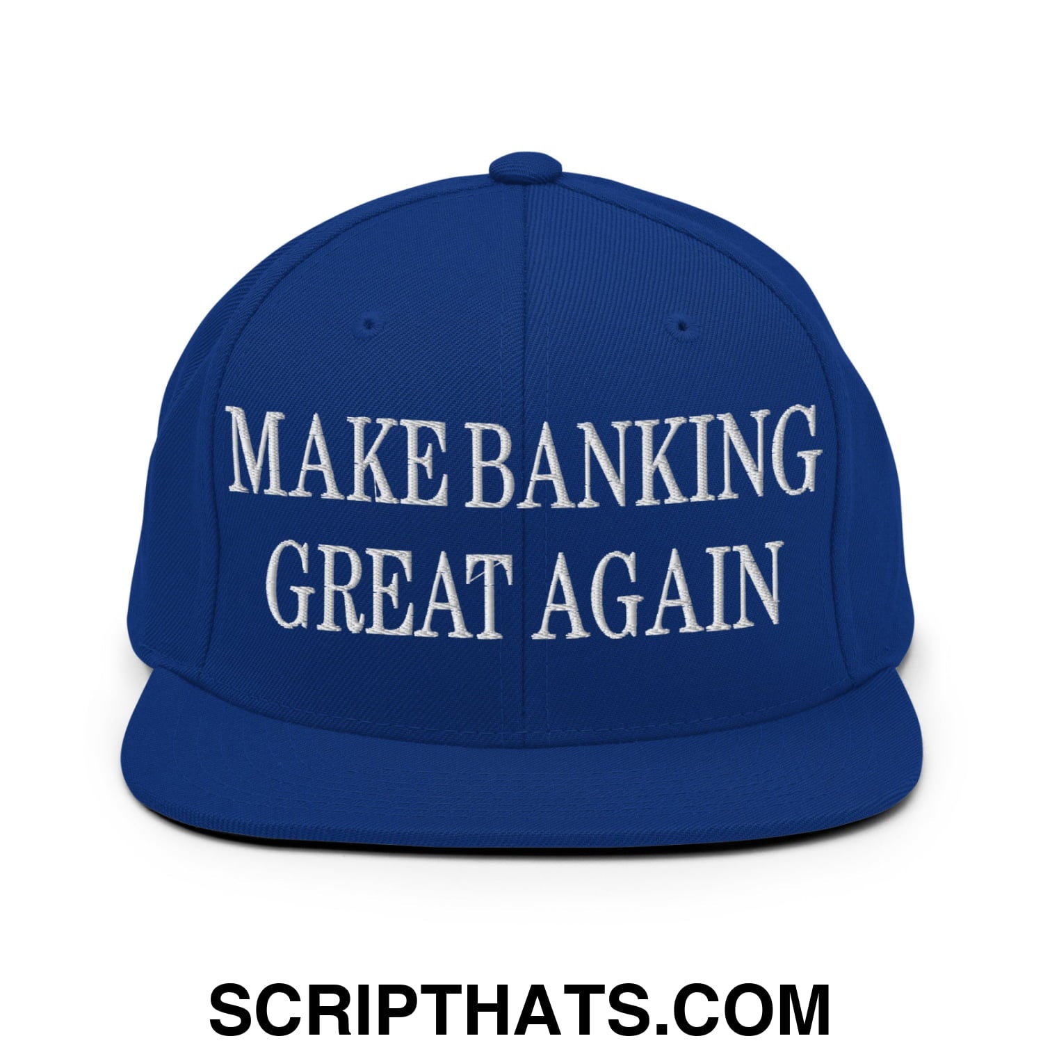 Royal blue snapback hat with white embroidered make banking great again text and flat bill brim design