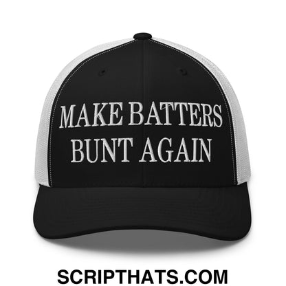 Make Batters Bunt Again Embroidered Mesh Trucker Hat Black White