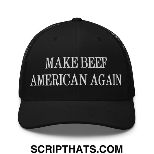 Make Beef American Again Embroidered Mesh Trucker Hat Black