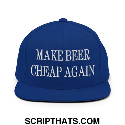 Make Beer Cheap Again Embroidered Flat Bill Brim Snapback Hat Royal Blue