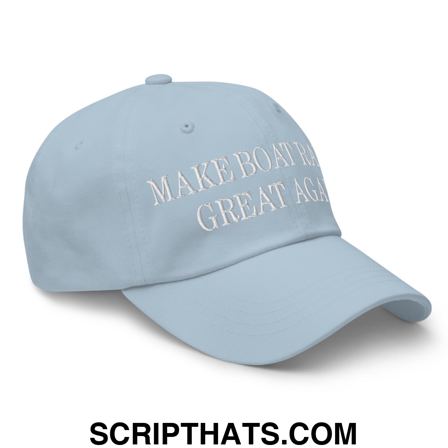 Light blue unstructured dad hat with white embroidered make america great again text for boat ramps use