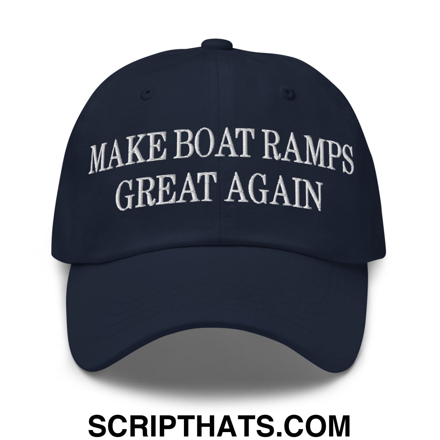 Navy blue unstructured dad hat with white embroidered text make boat ramps great again on the front
