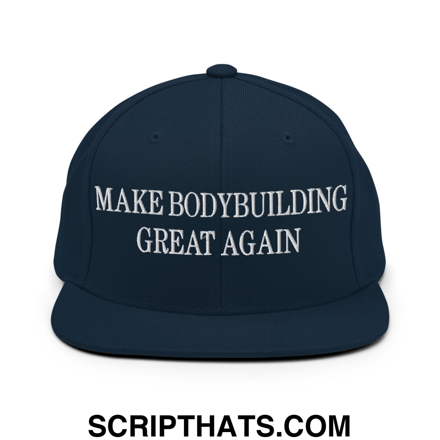 Make Bodybuilding Great Again Embroidered Flat Bill Brim Snapback Hat Dark Navy