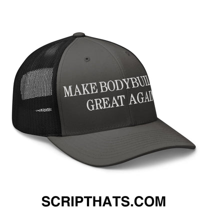 A dark gray mesh trucker hat with white make bodybuilding great again embroidered text on the front panel