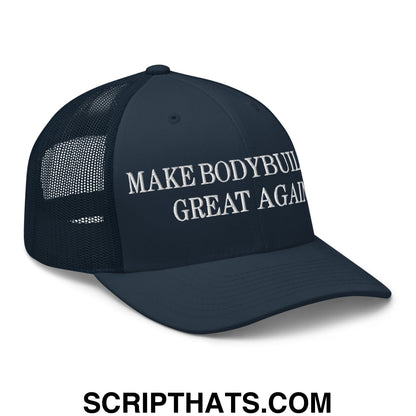 Dark navy embroidered mesh trucker hat with white make bodybuilding great again text on the front panel