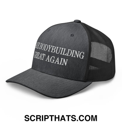 Black mesh trucker hat with white embroidered make bodybuilding great again text across the front panel