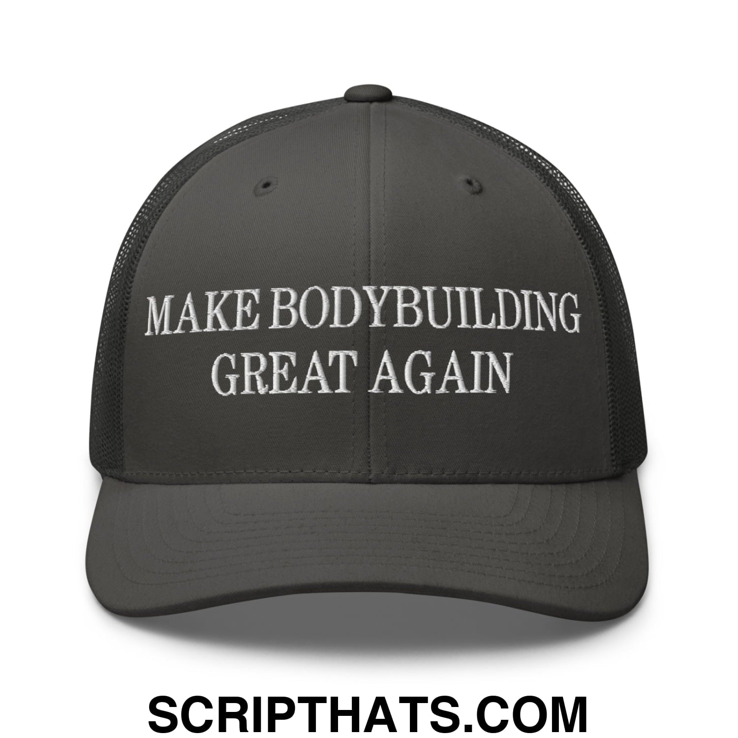 A dark gray mesh trucker hat with white embroidered text make bodybuilding great again on the front
