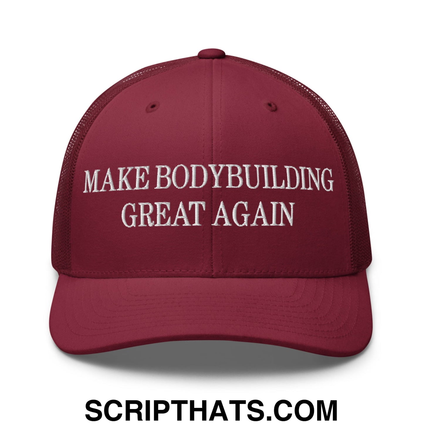 Maroon mesh trucker hat with white embroidered make bodybuilding great again text on the front panel