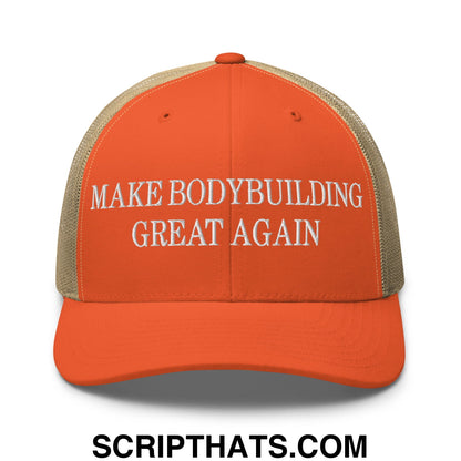 Orange and beige mesh trucker hat with white embroidered text make bodybuilding great again for bodybuilding fans