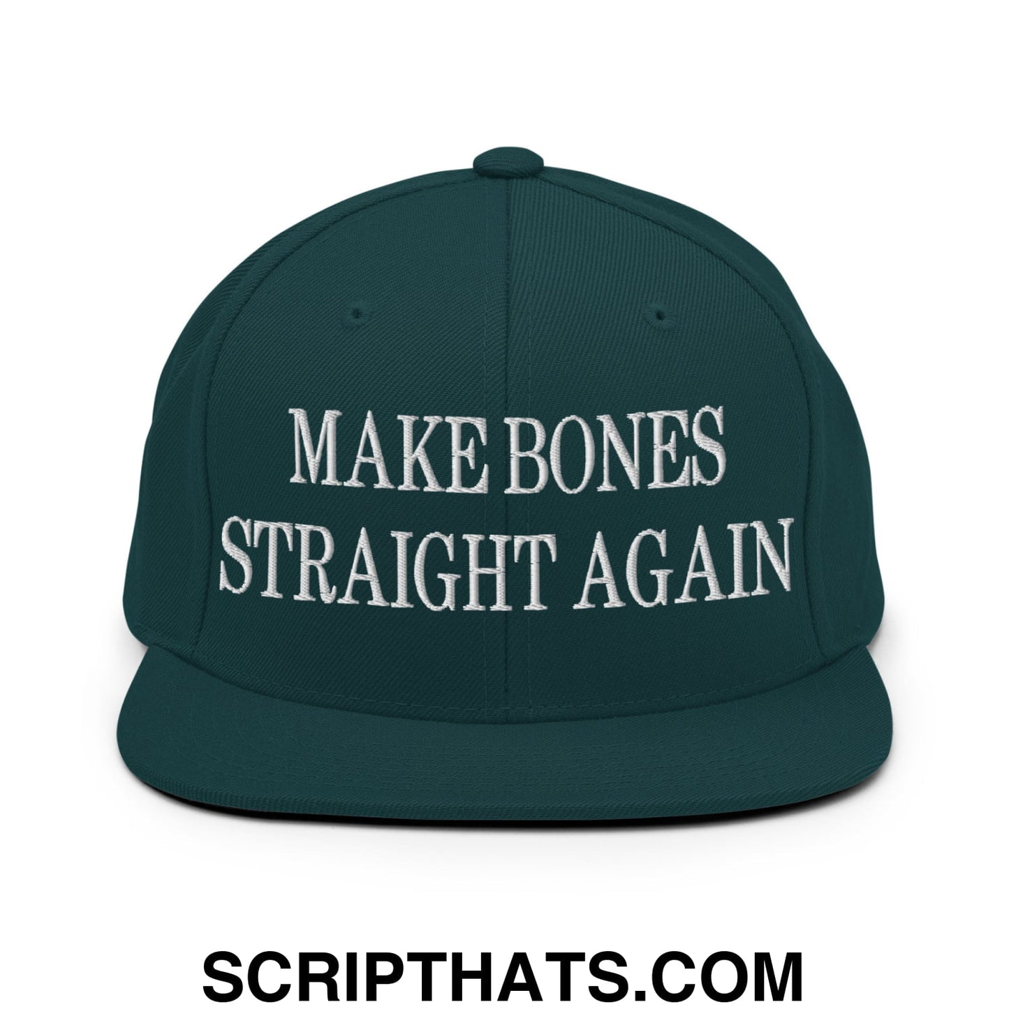 Dark green snapback hat with white embroidered make bones straight again text and flat bill brim design