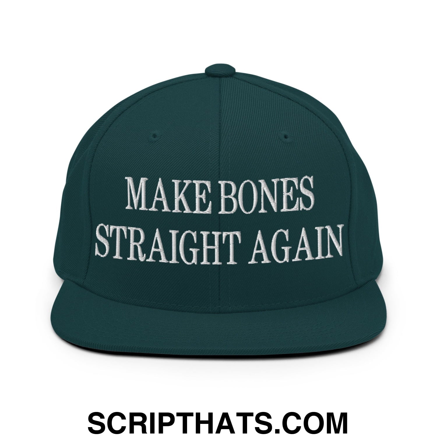 Dark green snapback hat with white embroidered make bones straight again text and flat bill brim design