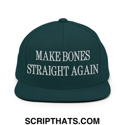 Dark green snapback hat with white embroidered make bones straight again text and flat bill brim design