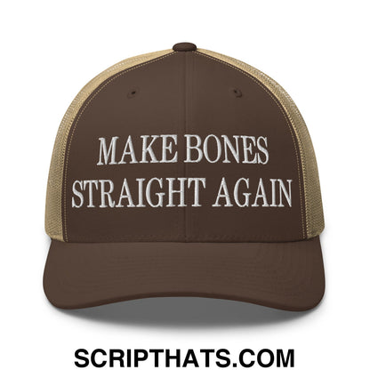 Brown and tan mesh trucker hat with white embroidered text reading make bones straight again
