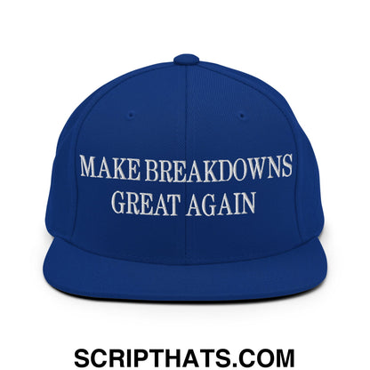 Make Breakdowns Great Again Embroidered Flat Bill Brim Snapback Hat Royal Blue