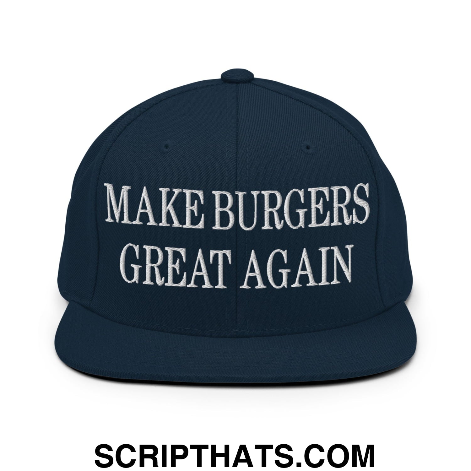 Make Burgers Great Again Embroidered Flat Bill Brim Snapback Hat Dark Navy